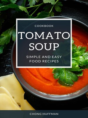 cover image of Tomato Soup Recipes